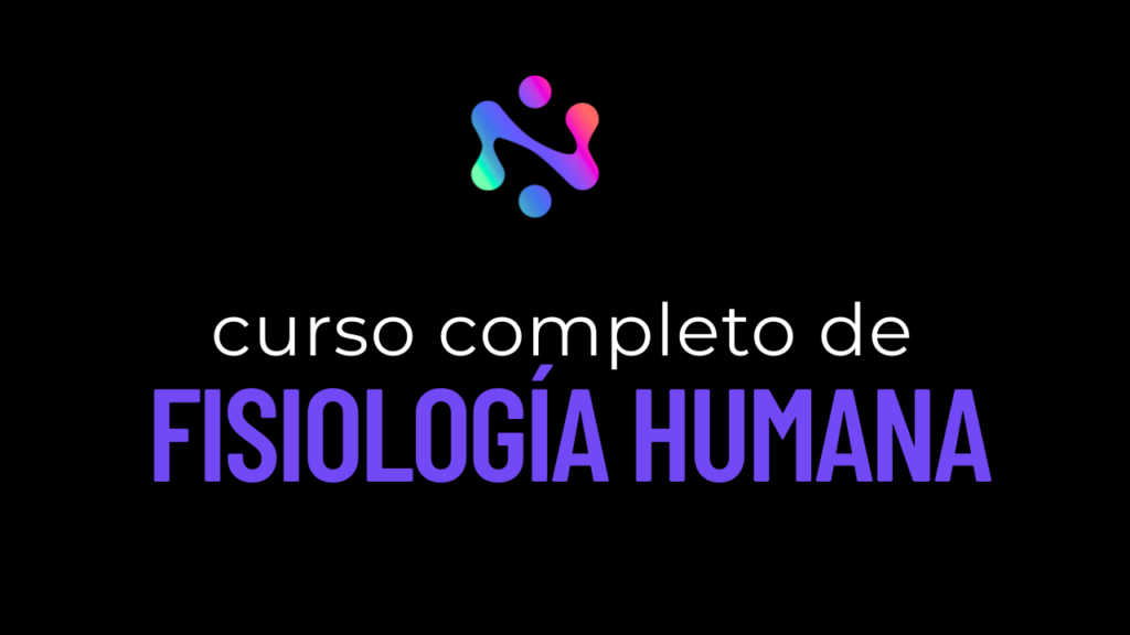 CURSO COMPLETO DE FISIOLOGÍA HUMANA